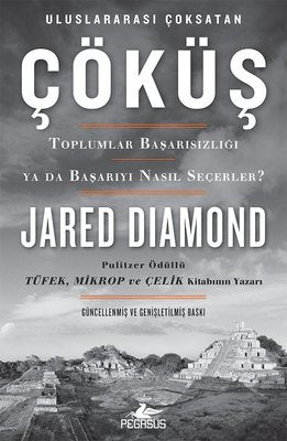 Çöküş-Toplumlar Başarısızlığı ya da Başarıyı Nasıl Seçerler? - Jared Diamond - Pegasus - Kitap - Bazarys USA Turkish Store