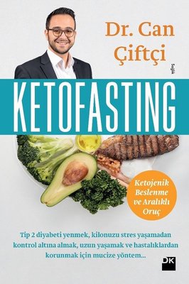 Ketofasting - Can Çiftçi - Doğan Kitap - Kitap - Bazarys USA Turkish Store
