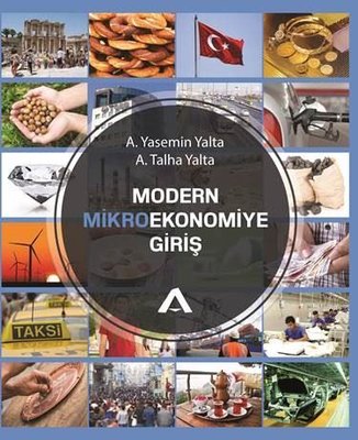 Modern Mikroekonomiye Giriş - A. Talha Yalta - Adres - Kitap - Bazarys USA Turkish Store