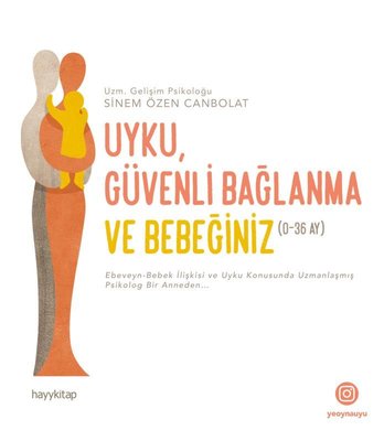 UykuGüvenli Bağlanma ve Bebeğiniz(0-36 Ay) - Sinem Özen Canbolat - Hayykitap - Kitap - Bazarys USA Turkish Store