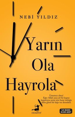 Yarın Ola Hayrola - Nebi Yıldız - Olimpos Yayınları - Kitap - Bazarys USA Turkish Store