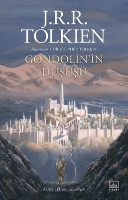 Gondolin'in Düşüşü - J. R. R. Tolkien - İthaki Yayınları - Kitap - Bazarys USA Turkish Store