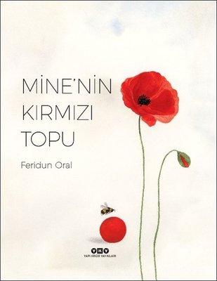 Minenin Kırmızı Topu - Feridun Oral - Yapı Kredi Yayınları - Kitap - Bazarys USA Turkish Store