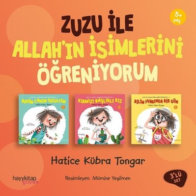 Zuzu İle Allah'ın İsimlerini Öğreniyorum Seti-3 Kitap Takım - Hatice Kübra Tongar - Hayykitap - Kitap - Bazarys USA Turkish Store