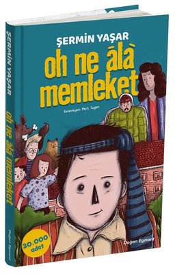 Oh Ne Ala Memleket - Şermin Yaşar - Doğan ve Egmont Yayıncılık - Kitap - Bazarys USA Turkish Store