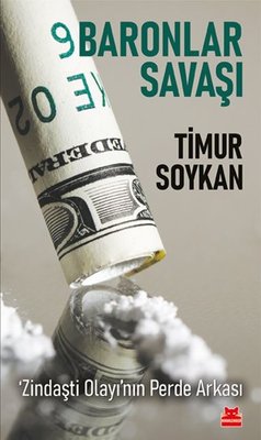 Baronlar Savaşı - Zindaşti Olayının Perde Arkası - Timur Soykan - Kırmızı Kedi - Kitap - Bazarys USA Turkish Store