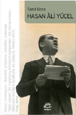 Hasan Ali Yücel - Tanıl Bora - İletişim Yayıncılık - Kitap - Bazarys USA Turkish Store