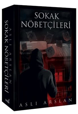 Sokak Nöbetçileri - Aslı Arslan - İndigo Kitap - Kitap - Bazarys USA Turkish Store