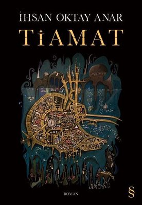 Tiamat - İhsan Oktay Anar