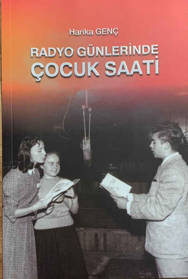 Radyo Günlerinde Çocuk Saati - Harika Genç - Pelin Ofset - Kitap - Bazarys USA Turkish Store