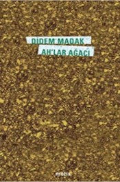 Ah'lar Ağacı - Didem Madak - Metis Yayınları - Kitap - Bazarys USA Turkish Store