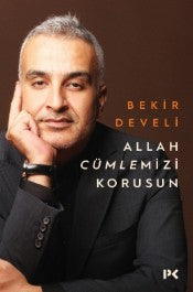 Allah Cümlemizi Korusun - Bekir Develi - Profil Kitap - Kitap - Bazarys USA Turkish Store