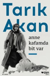 Anne Kafamda Bit Var - Tarık Akan - Can Yayınları - Kitap - Bazarys USA Turkish Store