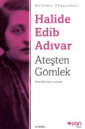 Ateşten Gömlek - Halide Edip Adıvar - Can Yayınları - Kitap - Bazarys USA Turkish Store