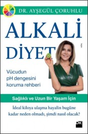 Alkali Diyet - Dr. Ayşegül Çoruhlu - Doğan Kitap - Kitap - Bazarys USA Turkish Store
