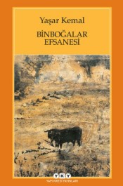 Binboğalar Efsanesi - Yaşar Kemal - Yapı Kredi Yayınları - Kitap - Bazarys USA Turkish Store
