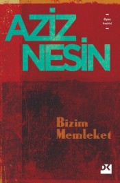 Bizim Memleket - Aziz Nesin - Doğan Kitap - Kitap - Bazarys USA Turkish Store