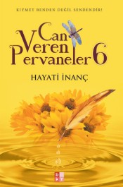 Can Veren Pervaneler 6 - Hayati İnanç - Babıali Kültür Yayıncılık - Kitap - Bazarys USA Turkish Store