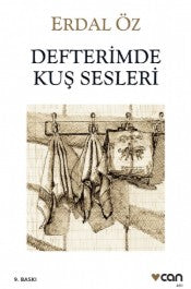 Defterimde Kuş Sesleri - Erdal Öz - Can Yayınları - Kitap - Bazarys USA Turkish Store