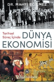 Tarihsel Süreç İçinde Dünya Ekonomisi - Mahfi Eğilmez - Remzi Kitabevi - Kitap - Bazarys USA Turkish Store
