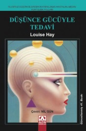 Düşünce Gücüyle Tedavi - Louise Hay - Altın Kitaplar - Kitap - Bazarys USA Turkish Store