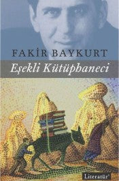 Eşekli Kütüphaneci - Fakir Baykurt - Literatür Yayınları - Kitap - Bazarys USA Turkish Store