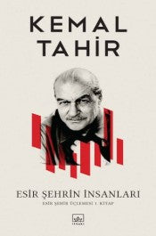 Esir Şehrin İnsanları - Kemal Tahir - İthaki Yayınları - Kitap - Bazarys USA Turkish Store