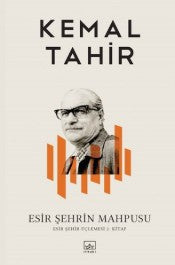 Esir Şehrin Mahpusu - Kemal Tahir - İthaki Yayınları - Kitap - Bazarys USA Turkish Store
