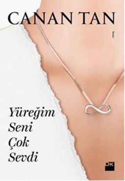 Yüreğim Seni Çok Sevdi - Canan Tan - Dili: - Kitap - Bazarys USA Turkish Store
