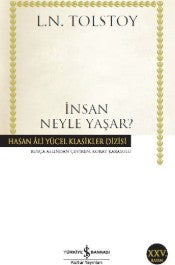 İnsan Neyle Yaşar? - Lev Nikolayeviç Tolstoy - İş Kültür Yayınları - Kitap - Bazarys USA Turkish Store