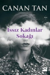 Issız Kadınlar Sokağı - Canan Tan - Doğan Kitap - Kitap - Bazarys USA Turkish Store