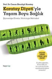 Karatay Diyeti’yle Yaşam Boyu Sağlık - Canan Karatay - Hayy Kitap - Kitap - Bazarys USA Turkish Store