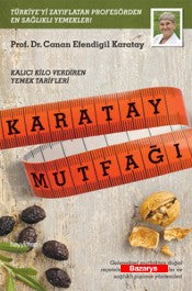 Karatay Mutfağı Kalıcı Kilo Verdiren Yemek Tarifleri - Canan Karatay - Hayy Kitap - Kitap - Bazarys USA Turkish Store