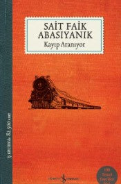 Kayıp Aranıyor - Sait Faik Abasıyanık - İş Kültür Yayınları - Kitap - Bazarys USA Turkish Store