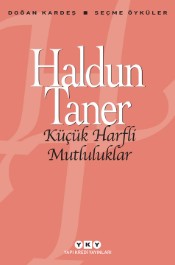 Küçük Harfli Mutluluklar - Haldun Taner - Yapı Kredi Yayınları - Kitap - Bazarys USA Turkish Store