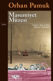 Masumiyet Müzesi - Orhan Pamuk - Yapı Kredi Yayınları - Kitap - Bazarys USA Turkish Store