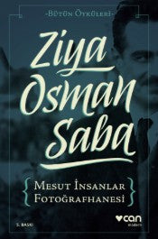 Mesut İnsanlar Fotoğrafhanesi - Ziya Osman Saba - Can Yayınları - Kitap - Bazarys USA Turkish Store