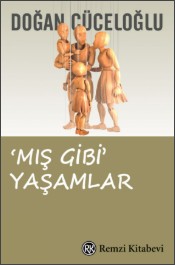Mış Gibi Yaşamlar - Doğan Cüceloğlu - Remzi Kitabevi - Kitap - Bazarys USA Turkish Store