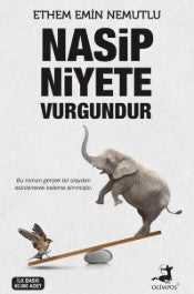 Nasip Niyete Vurgundur - E Emin Nemutlu - Olimpos Yayınları - Kitap - Bazarys USA Turkish Store