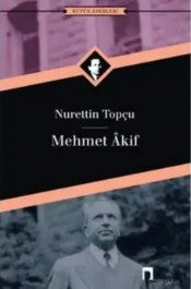 Mehmet Akif - Nurettin Topçu - Dergah Yayınları - Kitap - Bazarys USA Turkish Store