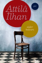 Sisler Bulvarı - Attila İlhan - İş Kültür Yayınları - Kitap - Bazarys USA Turkish Store