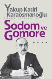 Sodom ve Gomore - Yakup Kadri Karaosmanoğlu - İletişim Yayınları - Kitap - Bazarys USA Turkish Store
