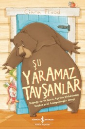 Şu Yaramaz Tavşanlar - Ciara Flood - İş Kültür Yayınları - Kitap - Bazarys USA Turkish Store