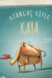 Utangaç Köpek Kaya - Tülin Kozikoğlu - Redhouse Kidz Yayınları - Kitap - Bazarys USA Turkish Store