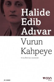 Vurun Kahpeye - Halide Edip Adıvar - Can Yayınları - Kitap - Bazarys USA Turkish Store
